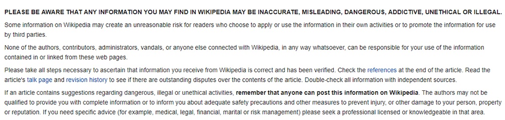 Wikipedia Use at Your Own Risk disclaimer excerpt